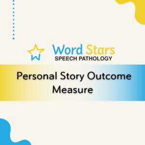 Word Stars Personal Story Outcome Measure